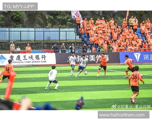 重庆足球队配合变革引发热议球迷期待新战术带来更精彩表现